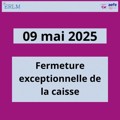 Fermeture exceptionnelle de la caisse